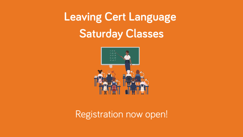 Leaving Cert Language Saturday Classes